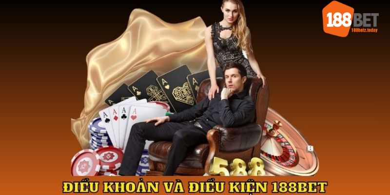 Điều khoản và điều kiện về tài khoản hội viên 188BET 