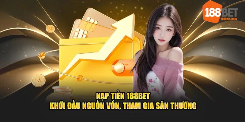 nạp tiền 188bet