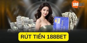 rút tiền 188bet