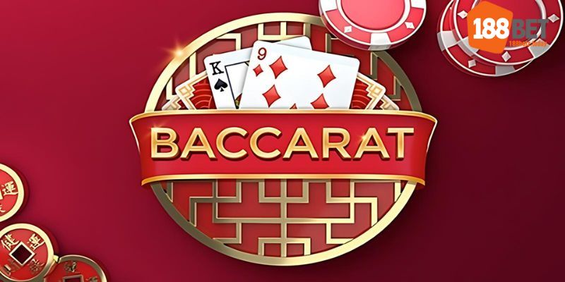 Tổng quan về Baccarat 188BET